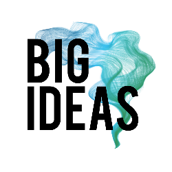 Big Ideas